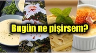 'Bugün Ne Pişirsem?' Diye Düşünenler İçin Çok Lezzetli ve Birbirinden Pratik Yemek Tarifleri