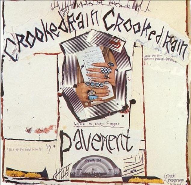 Pavement - ‘Crooked Rain, Crooked Rain’