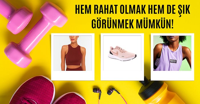 Motivasyonunuzu Arttırın! Spor Giyime Damgasını Vurmuş 12 Parça