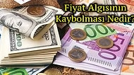 Son Dönemlerde Birçoğumuzun Yaşadığı Fiyat Algısının Kaybolması Nedir?