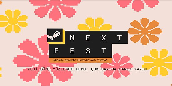 Bağımsız Oyun Hayranlarına Yeni Müjde: Sıradaki Steam Next Fest İçin Tarih Belli Oldu