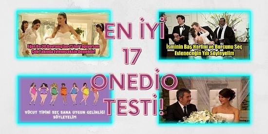 Evlenmeyi Düşünen Evlilik Hazırlığı Yapanlar İçin En İyi 17 Onedio Testi