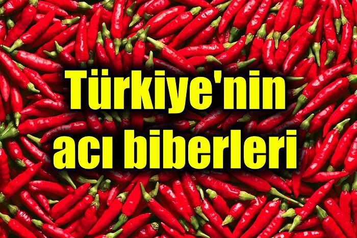 Aralarında Dünyanın En Acı Biberlerinden Biri Var: İşte Türkiye'nin Yerli ve Milli Acı Biberleri