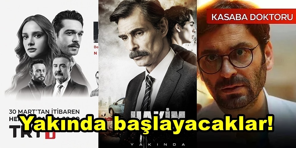 Bugünden İtibaren Yayınlanmaya Başlayacak Yeni Türk Dizilerini ve Dizilerin Detaylarını Hep Birlikte Öğrenelim