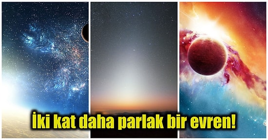 Evrenin Arka Planındaki Yıldız Işığı Düşündüğümüzden Daha Parlak Olabilir!