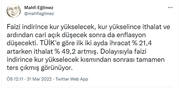 Mahfi Eğilmez bu durumu bugün açıklanan dış ticaret verileri üzerinden şöyle açıklıyor👇