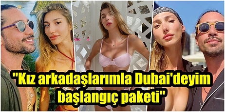 Yiğit Marcus Aral, Dubai'de Tatil Yapan Eski Sevgilisi Şevval Şahin İçin 'Eskort' İmasında Bulundu!