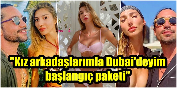 Yiğit Marcus Aral, Dubai'de Tatil Yapan Eski Sevgilisi Şevval Şahin İçin 'Eskort' İmasında Bulundu!