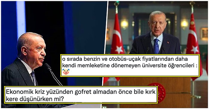 Simitle Karın Doyuran Gençler Dünyayı Gezmek İçin Sınırları Zorlamamızı Söyleyen Erdoğan'a Serzenişte Bulundu