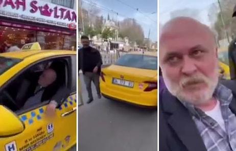 Sadece Turist Alan Boş Taksileri Görüntüledi; Taksicilerin Hışmına Uğradı