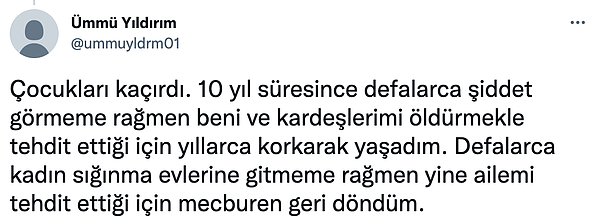 Hem kendisini hem de çocuklarını öldürmekle tehdit eden eski eşi için artık bir şey yapılması gerektiğini dile getirdi.