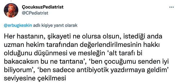 10. Sadece antibiyotik yazdırmaya gelenler...