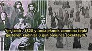 Kadınlar Birlikte Güçlü! İzmirli Kadınlardan Anadolu Topraklarında Devlete Geri Adım Attıran İlk Kadın İsyanı