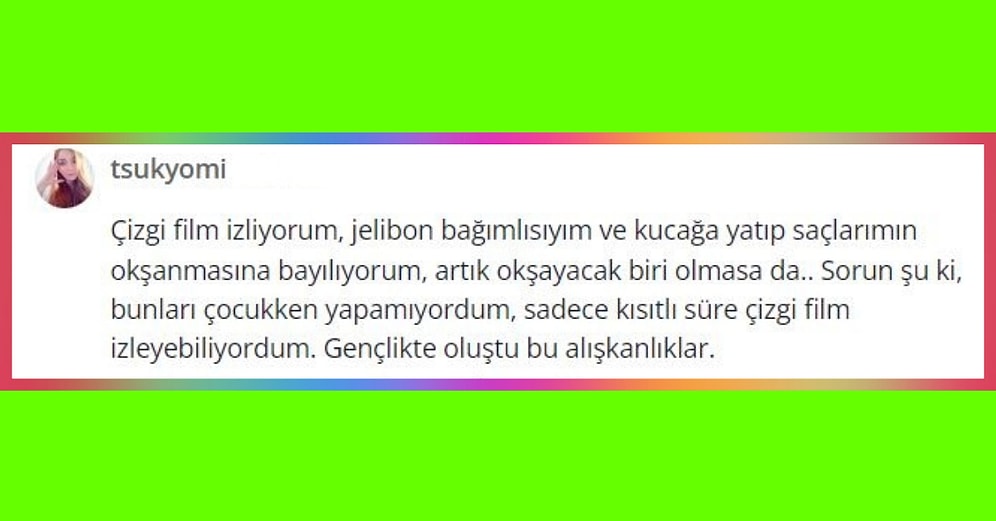 Eşek Kadar Olsalar da Vazgeçemedikleri Alışkanlıkları Bizimle Paylaşan Kişiler