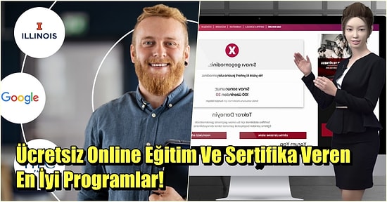 Ücretsiz Sertifika Alabileceğiniz En Eğlenceli Online Eğitim Veren Kurslar!