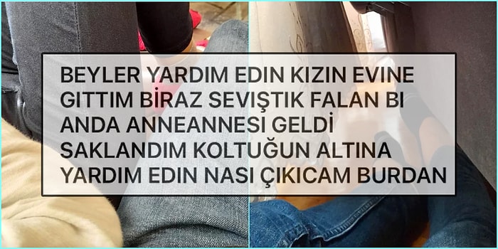 Kız Arkadaşının Evinde Aniden Çıkan Anneanneden Saklanmak İçin Koltuk Altına Sığınan Gence Gelen Öneriler