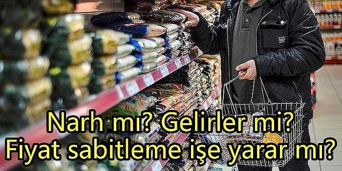 Fiyatların Sabitlenmesi Enflasyona Çözüm Olur mu? Osmanlı'daki Narh Sistemi Geri mi Dönüyor?