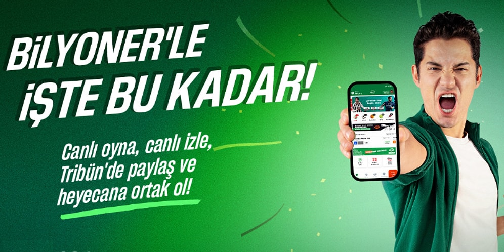 İzle, Oyna ve Paylaş; İşte Bu Kadar! Bilyoner Heyecan Katan Özellikleriyle Bahis Deneyimine Seviye Atlatıyor
