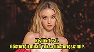 Kişilik Testi: Gösterişli misin Yoksa Gösterişsiz mi?