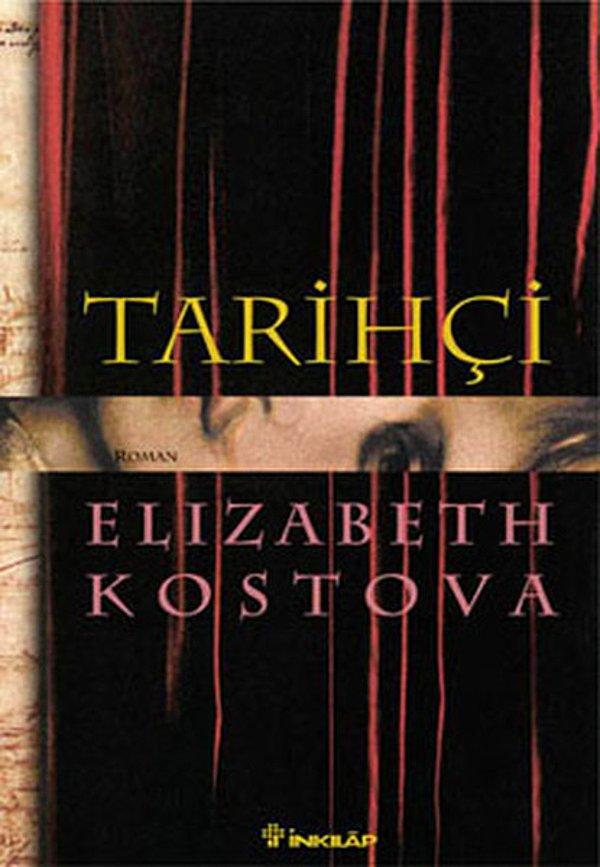 5. Tarihçi - Elizabeth Kostova