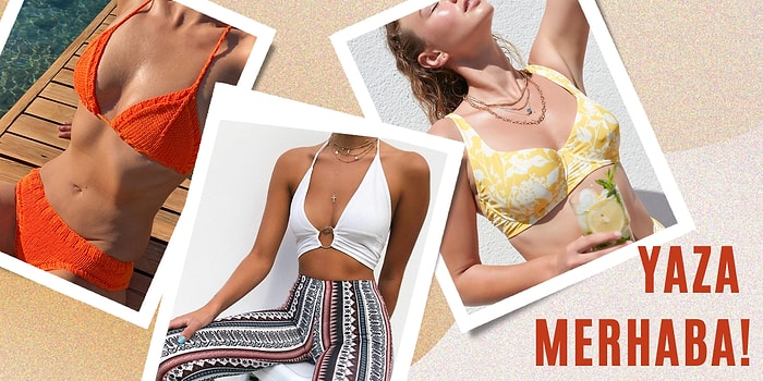 Plajların Tozunu Attırmaya Hazır Olun: 2022 Yazının En Moda Bikinileri