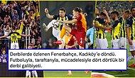Dev Derbide Kazanan Fener! Fenerbahçe'nin Galatasaray'ı Kadıköy'de 6 Yıl Sonra Yendiği Maçın Tepkileri