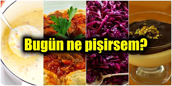 'Akşama Ne Pişirsem?' Diye Düşünenlere Özel İftarlık Oldukça Kolay, Farklı ve Pratik Yemek Tarifleri