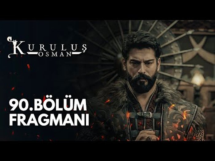 Kuruluş Osman 90. Bölüm Fragmanı Yayınlandı!