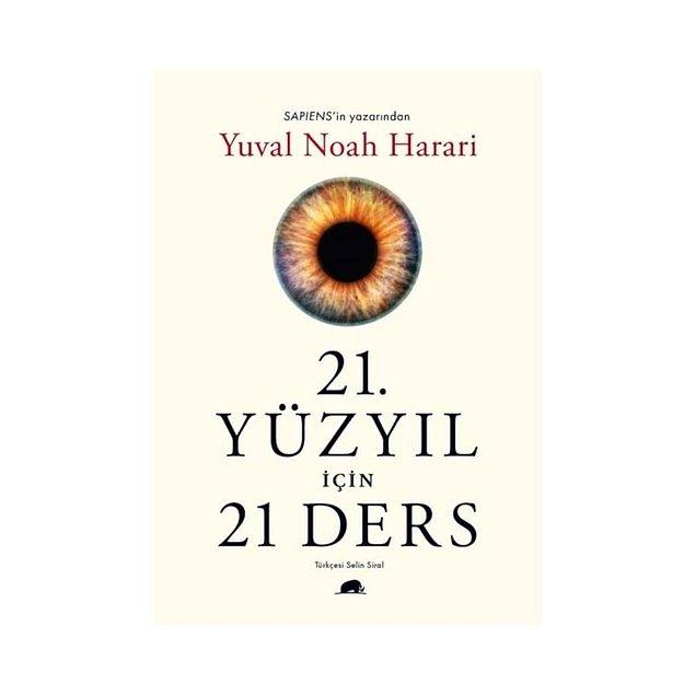2. 21. Yüzyıl İçin 21 Ders - Yuval Noah Harari