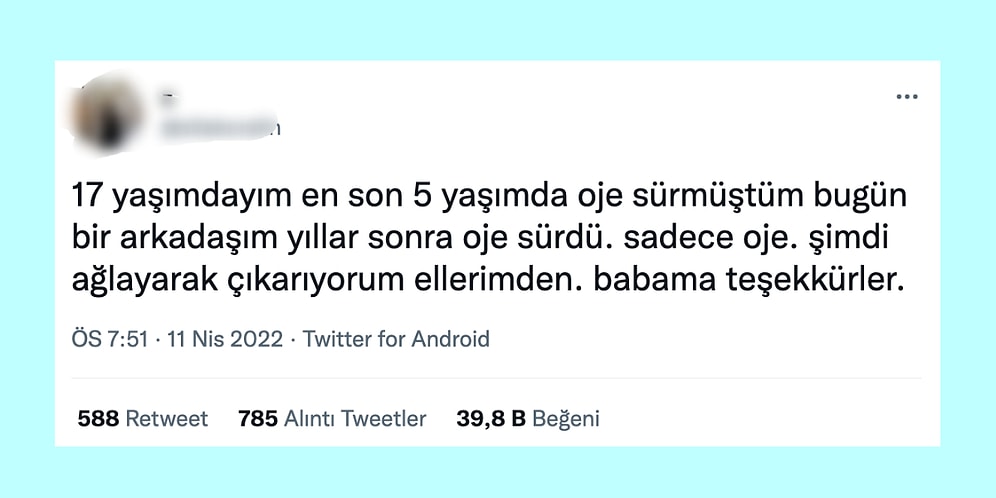 Baba Korkusundan Oje Süremediğini Anlatan Twitter Kullanıcısı Ülkedeki Aile Baskısını Yeniden Hatırlattı