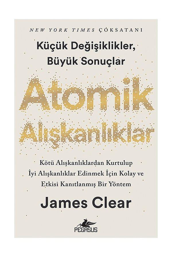 9. James Clear - Atomik Alışkanlıklar