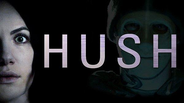 14. Hush (2016) - IMDb: 6.6