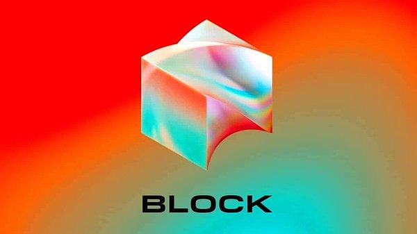 4. Block (Eski adı Square)