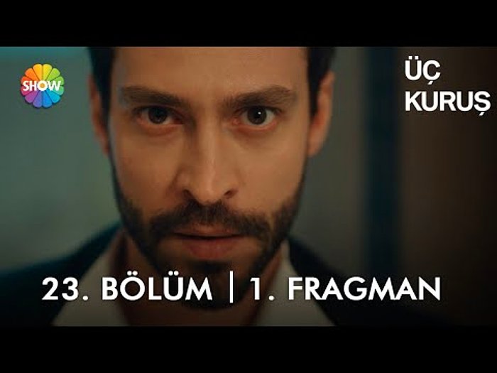 Üç Kuruş 23. Bölüm Fragmanı Yayınlandı!