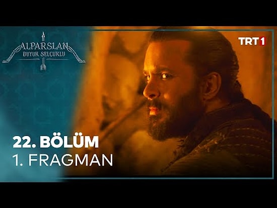 Alparslan Büyük Selçuklu 22. Bölüm Fragmanı Yayınlandı!