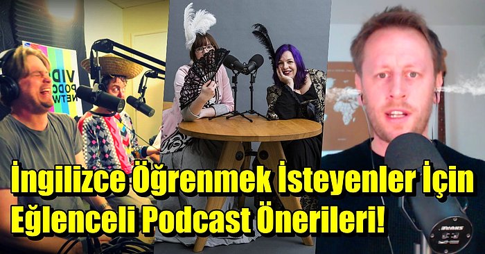 İngilizce Telaffuzunuzu Geliştirebileceğiniz Birbirinden Keyifli Podcast Önerileri