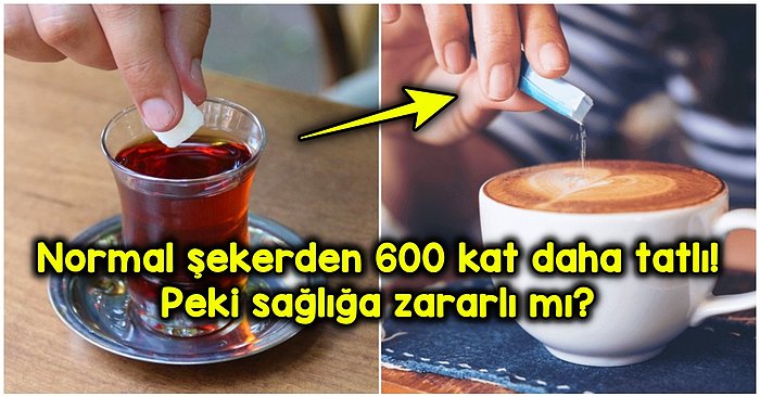 Şekersiz Olarak Satılan Ürünlerde Kullanılan Yapay Tatlandırıcı 'Sukraloz' Nedir, Sağlığa Zararlı mıdır?