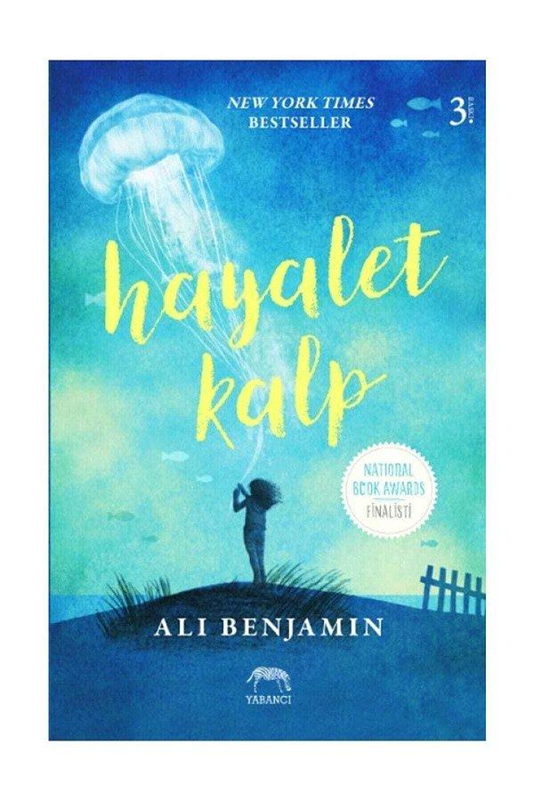 5. Hayalet Kalp - Ali Benjamin