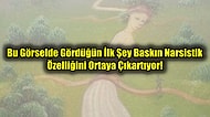 Bu Görselde Gördüğün İlk Şey Baskın Narsistik Özelliğini Ortaya Çıkartıyor!