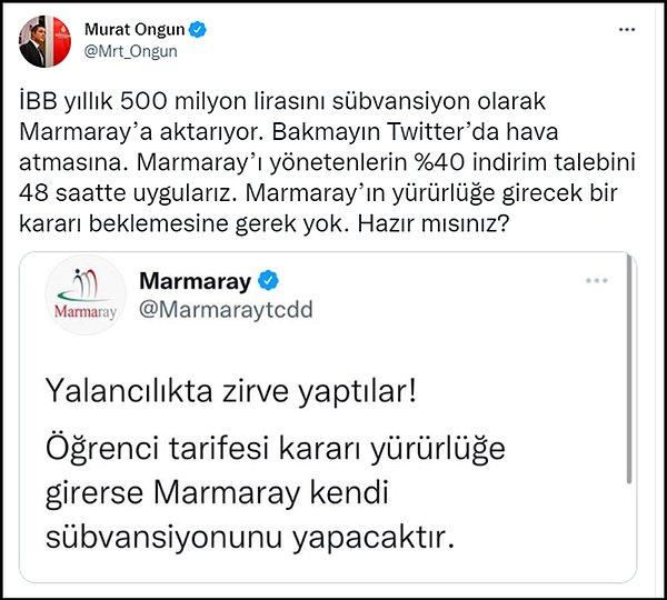 Marmaray’ın açıklamasına yanıt veren Ongun, “İBB yıllık 500 milyon lirasını sübvansiyon olarak Marmaray'a aktarıyor. Bakmayın Twitter'da hava atmasına. Marmaray'ı yönetenlerin %40 indirim talebini 48 saatte uygularız. Marmaray'ın yürürlüğe girecek bir kararı beklemesine gerek yok. Hazır mısınız?” dedi. 👇