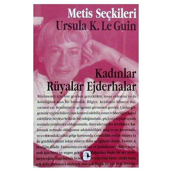 16. Kadınlar Rüyalar Ejderhalar - Ursula K. Le Guin