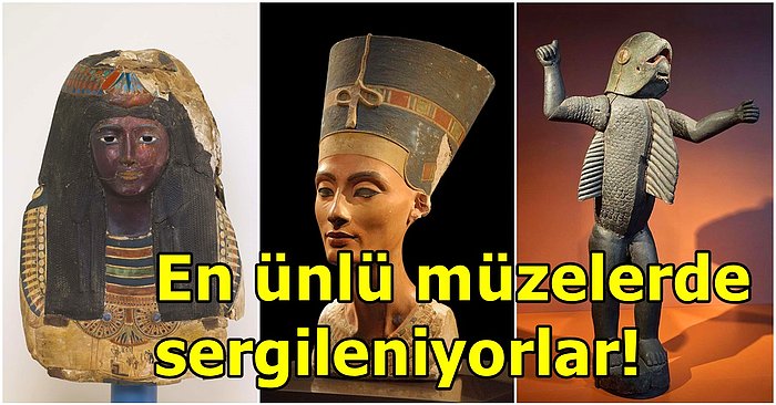 Başka Ülkelerin Müzelerinde Sergilenmesine Rağmen Sahibi Olan Ülkelere İade Edilmeyen Sanat Eserleri