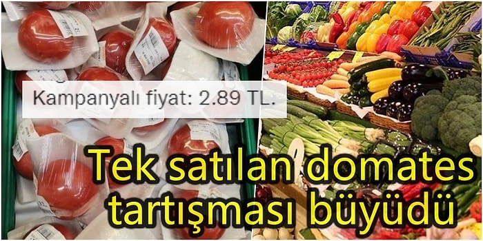 İsrafı Önlemek mi? Pahalılık mı? Tek Tek Paketlenen Domatesler Tartışmaları Alevlendirdi