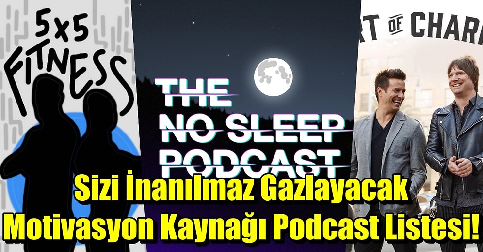 Spor Yaparken Dinleyebileceğiniz Motivasyon Kaynağı Podcast Listesi