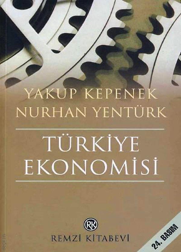 Yakup Kepenek - Türkiye Ekonomisi