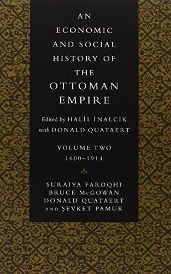 Halıl İnalcık ve Şevket Pamuk - Oxford An Economic and Social History of the Ottoman Empire