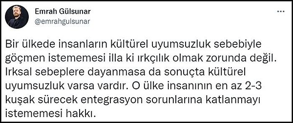 "Kültürel uyumsuzluk sebebiyle göçmen istememek ırkçılık değil"