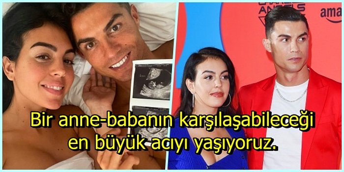 Cristiano Ronaldo ve Eşi Georgina Rodriguez Yeni Doğan İkizlerinden Birinin Hayatını Kaybettiğini Duyurdu