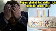 Çalıştığı Şirkete Doğum Gününü Kutladıkları İçin 6.5 Milyon TL'lik Tazminat Davası Açan Adamın İlginç Hikayesi