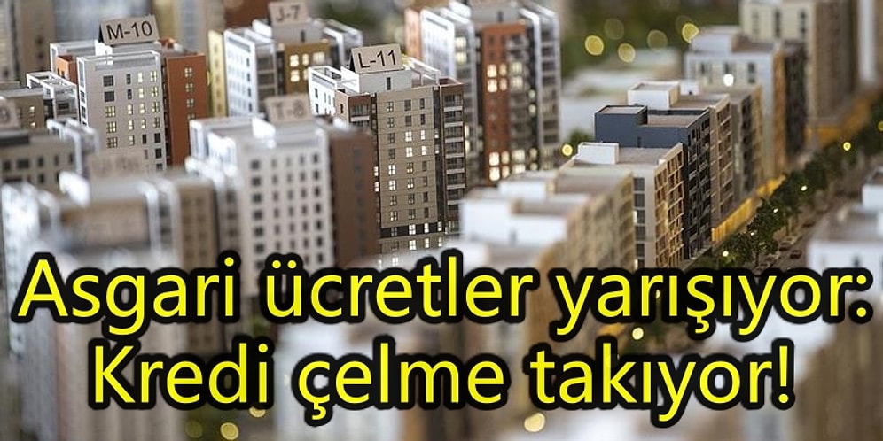 Avrupa ve Türkiye'de Asgari Ücretlilerin Ev Alma Süreleri Ne? Konut Kredisi Taksitleri Ne Kadar?